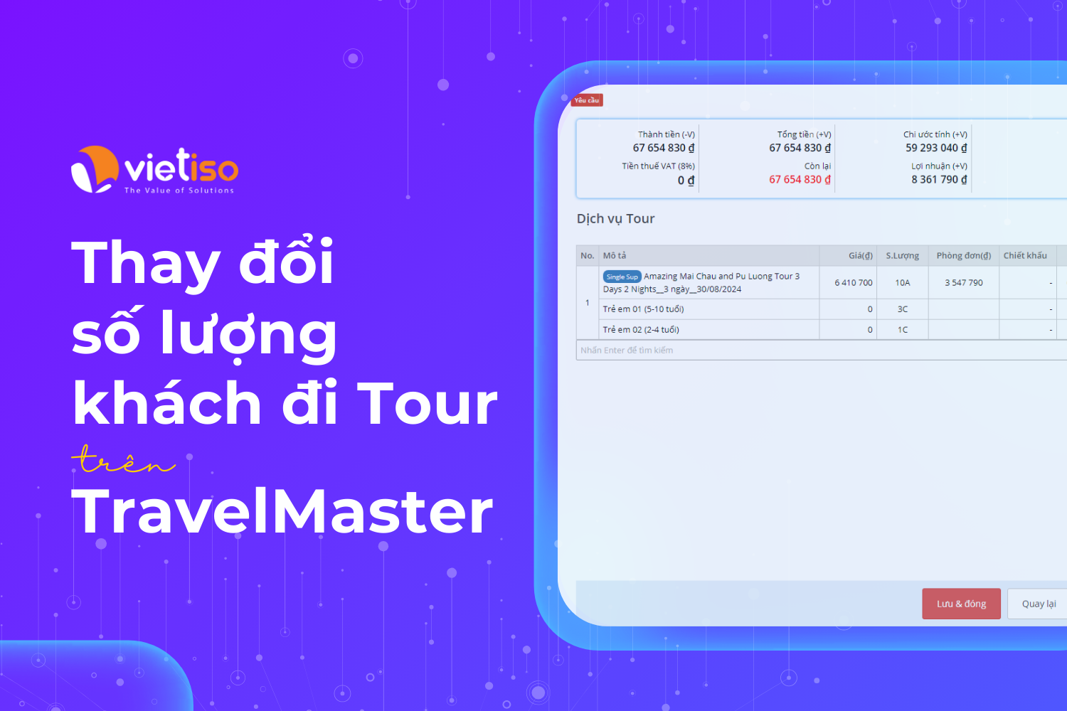 Nghiệp vụ Thay đổi số lượng khách đi Tour trên Phần mềm du lịch TravelMaster